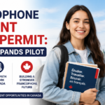 Francophone Student Work Permit pathway added to Canada's FMCSP pilot